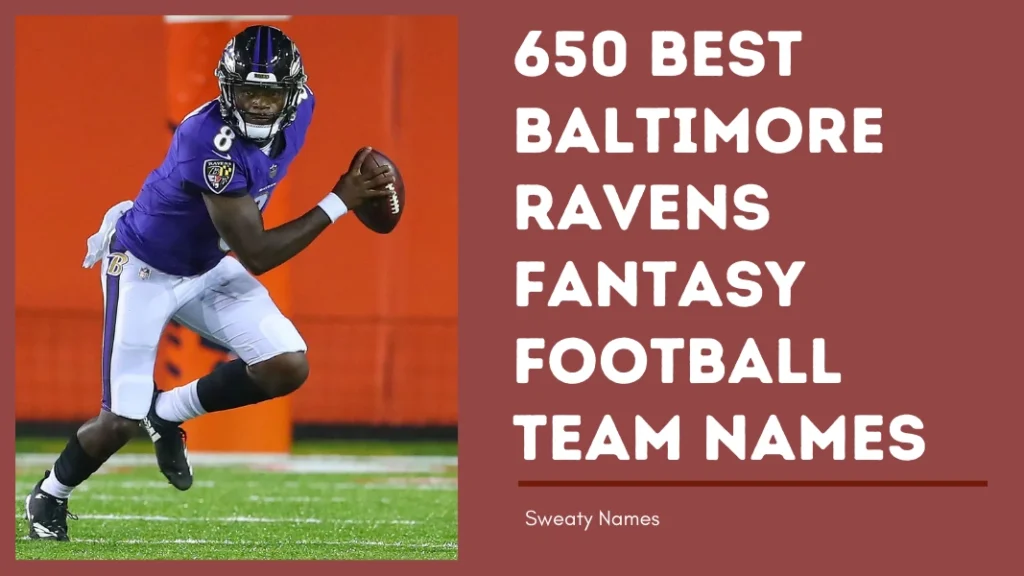 Baltimore Ravens Fantasy Football Team Names