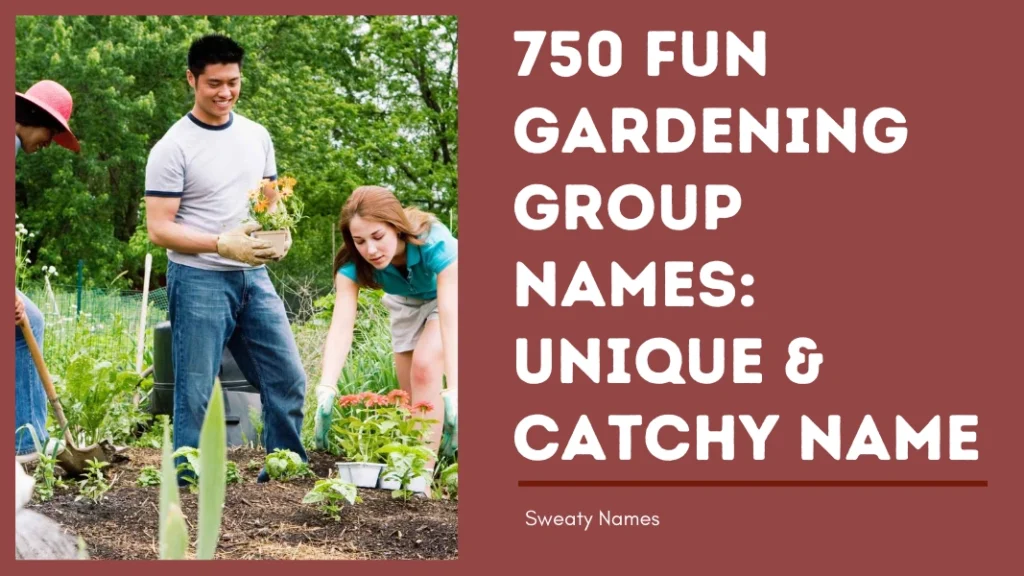 Gardening Group Names