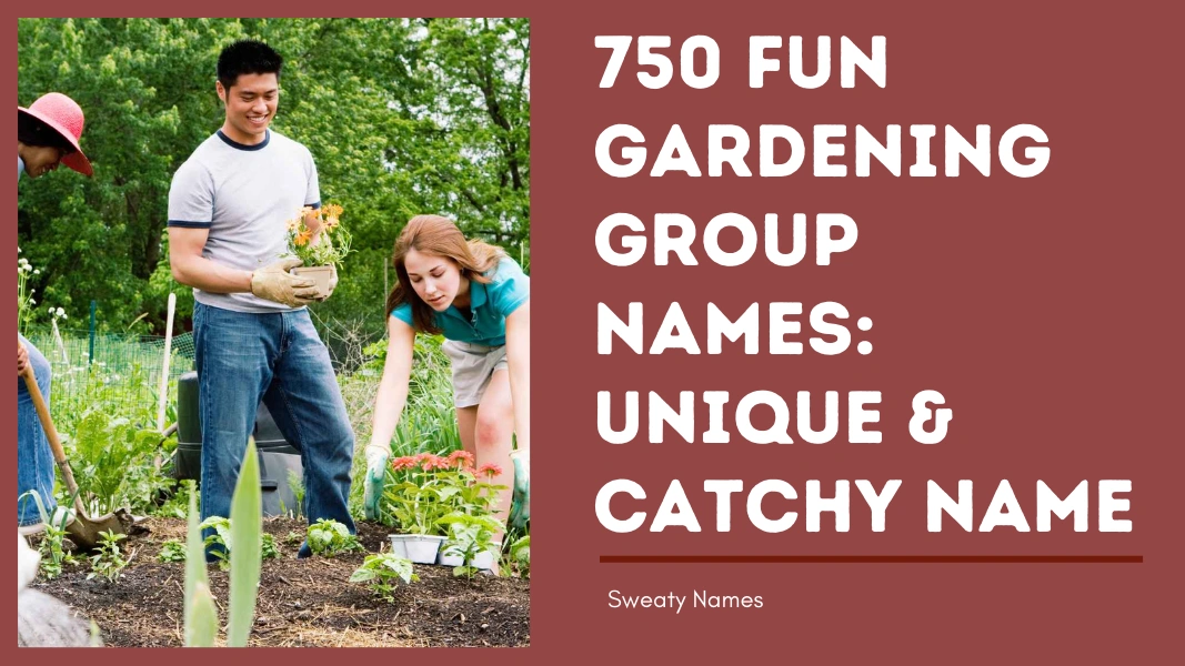 Gardening Group Names