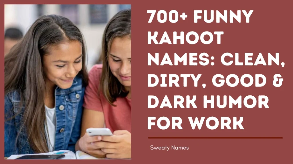 Funny Kahoot Names